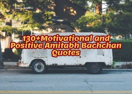 130+Motivational and Positive Amitabh Bachchan Quotes