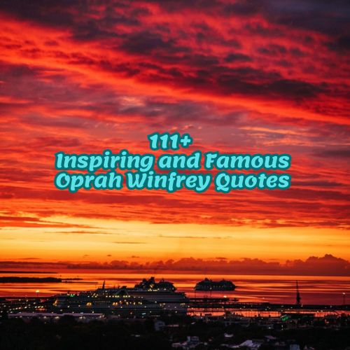 111+ Inspiring and Famous Oprah Winfrey Quotes (1)