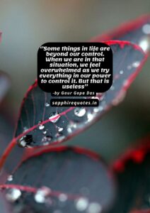 Gaur gopal das quotes