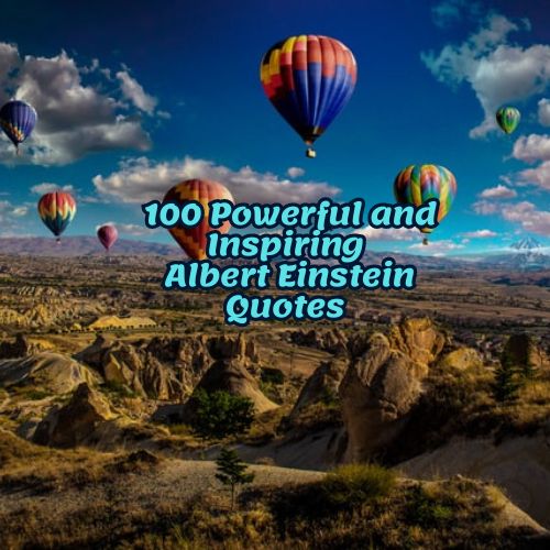 Inspiring Albert Einstein Quotes