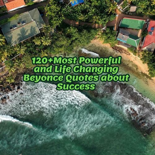 Beyonce Quotes about Success