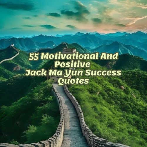 Jack Ma Yun Success Quotes