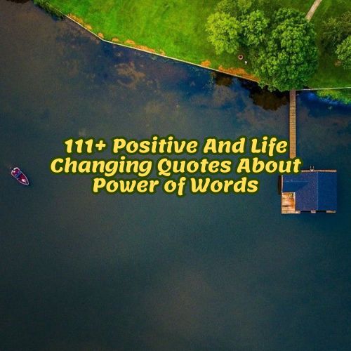 Quotes About Power of Words