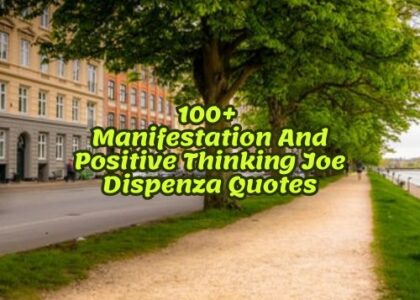 100+ Manifestation And Positive Thinking Joe Dispenza Quotes