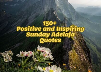 150+ Positive and Inspiring Sunday Adelaja Quotes