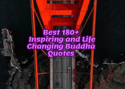 Best 180+ Inspiring and Life Changing Buddha Quotes