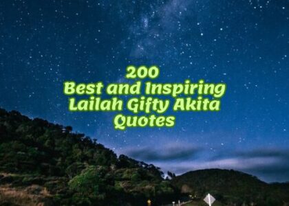 200 Best and Inspiring Lailah Gifty Akita Quotes