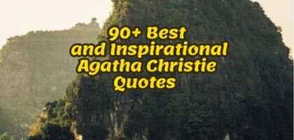 90+ Best and Inspirational Agatha Christie Quotes