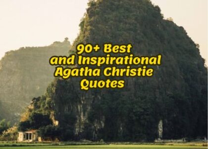 90+ Best and Inspirational Agatha Christie Quotes