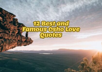 12 Best and Famous Osho Love Quotes