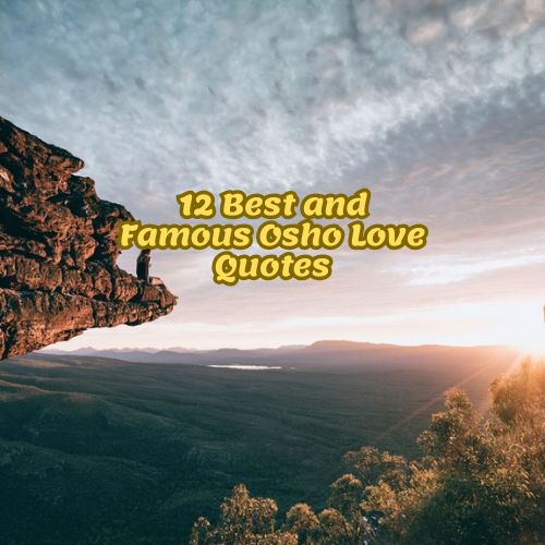 12 Best and Famous Osho Love Quotes