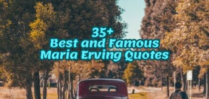 35+ Best and Famous Maria Erving Quotes