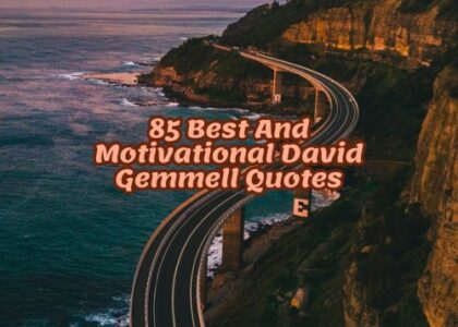 85 Best And Motivational David Gemmell Quotes