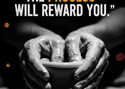 You must be prepared to work always without applause.