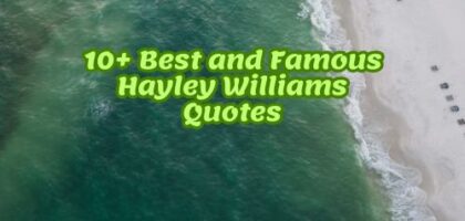 10+ Best and Famous Hayley Williams Quotes