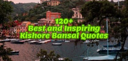 120+ Best and Inspiring Kishore Bansal Quotes