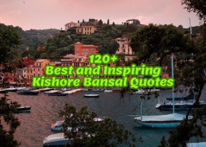 120+ Best and Inspiring Kishore Bansal Quotes