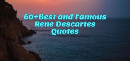 60+Best and Famous Rene Descartes Quotes