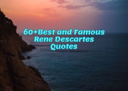 60+Best and Famous Rene Descartes Quotes