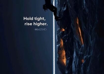 Hold Tight. Rise Higher.